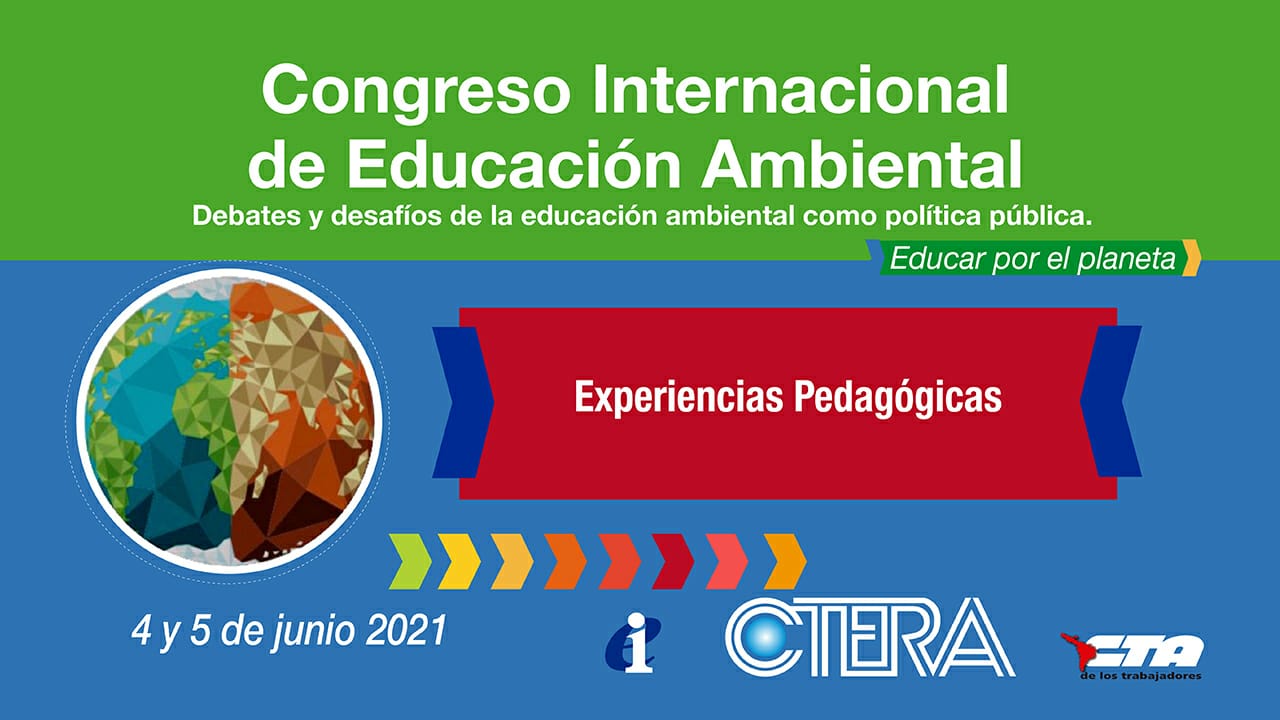 Congreso Internacional de Educación Ambiental Educacion CTERA